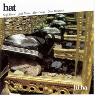 Hat, Hi Ha (w/Jordi Matas,Sergi Sirvent,Oscar Domènech,Marc Cuevas)