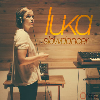 Luka, Slowdancer (w/Juliane Heinemann, Marc Cuevas)